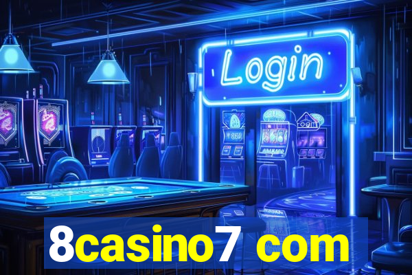 8casino7 com